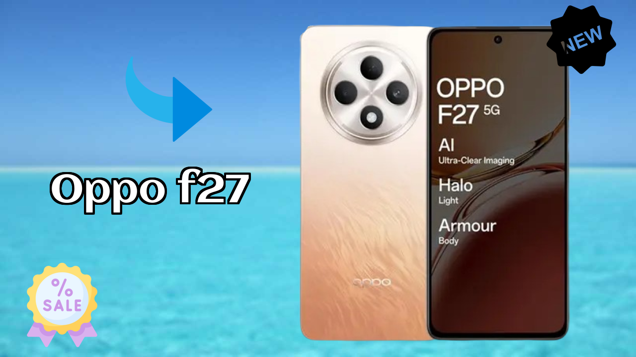 OPPO F27 Price Review: ₹19,490 Worth the Money?